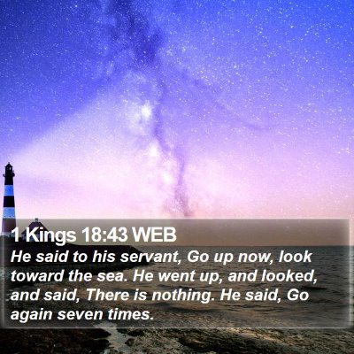 1 Kings 18:43 WEB Bible Verse Image