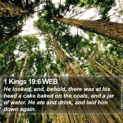 1 Kings 19:6 WEB Bible Verse Image