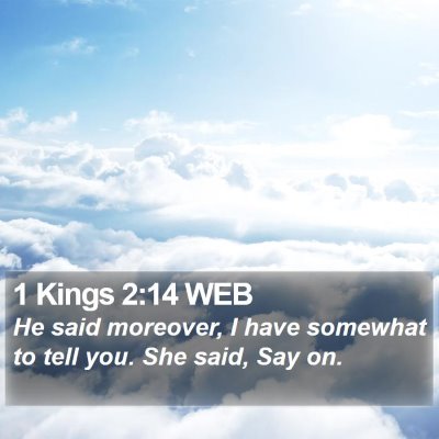 1 Kings 2:14 WEB Bible Verse Image