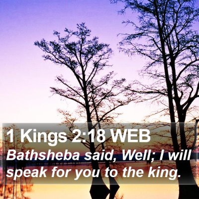 1 Kings 2:18 WEB Bible Verse Image