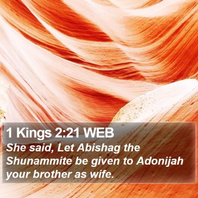 1 Kings 2:21 WEB Bible Verse Image