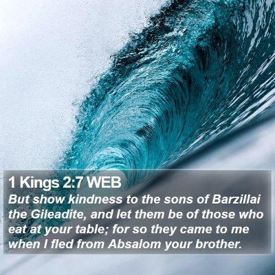 1 Kings 2:7 WEB Bible Verse Image