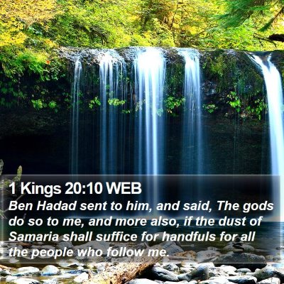 1 Kings 20:10 WEB Bible Verse Image