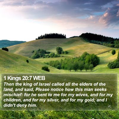 1 Kings 20:7 WEB Bible Verse Image