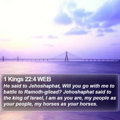 1 Kings 22:4 WEB Bible Verse Image