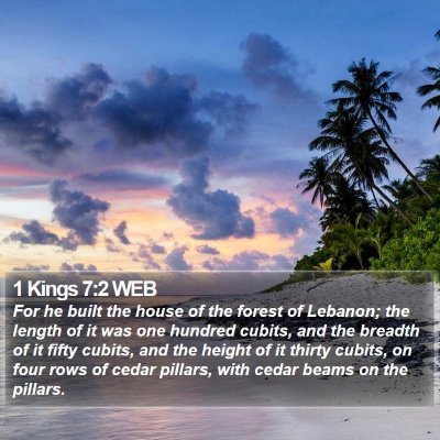 1 Kings 7:2 WEB Bible Verse Image