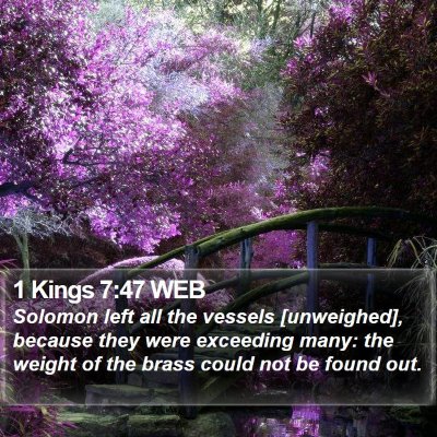 1 Kings 7:47 WEB Bible Verse Image