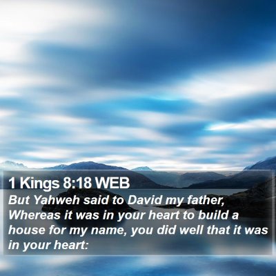 1 Kings 8:18 WEB Bible Verse Image