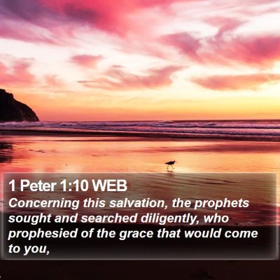 1 Peter 1:10 WEB Bible Verse Image
