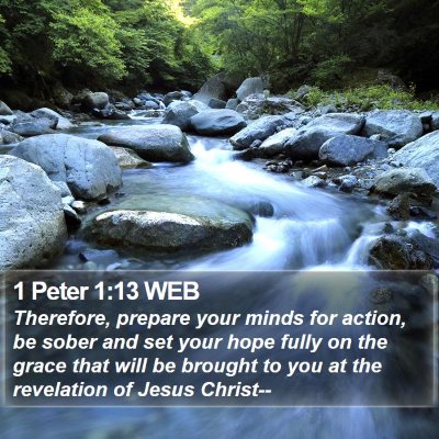 1 Peter 1:13 WEB Bible Verse Image