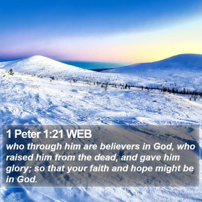 1 Peter 1:21 WEB Bible Verse Image