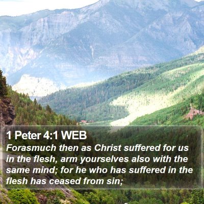 1 Peter 4:1 WEB Bible Verse Image