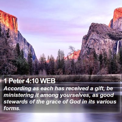 1 Peter 4:10 WEB Bible Verse Image