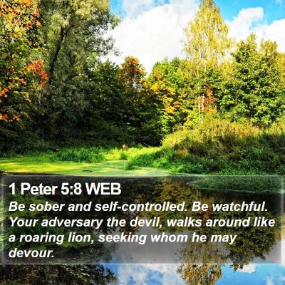 1 Peter 5:8 WEB Bible Verse Image