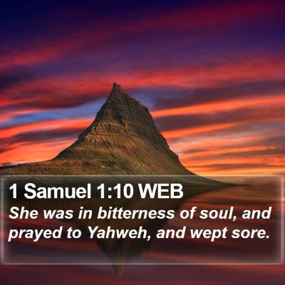 1 Samuel 1:10 WEB Bible Verse Image