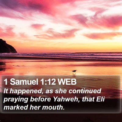 1 Samuel 1:12 WEB Bible Verse Image
