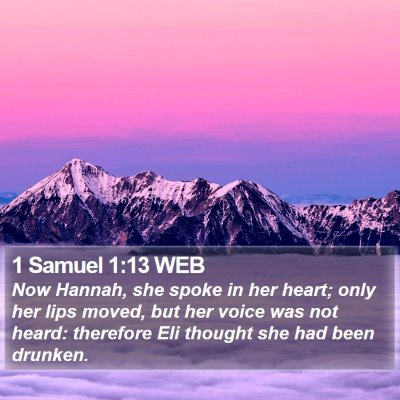 1 Samuel 1:13 WEB Bible Verse Image