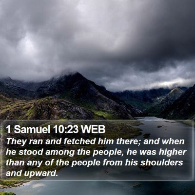 1 Samuel 10:23 WEB Bible Verse Image
