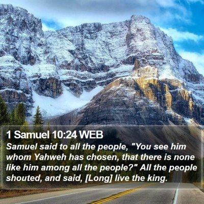 1 Samuel 10:24 WEB Bible Verse Image