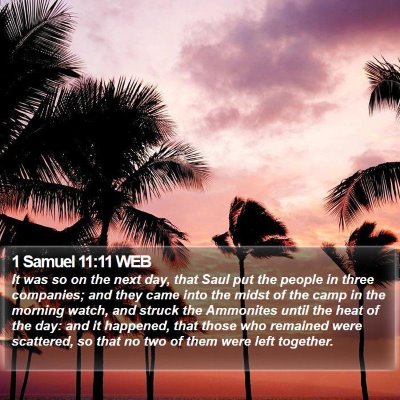 1 Samuel 11:11 WEB Bible Verse Image