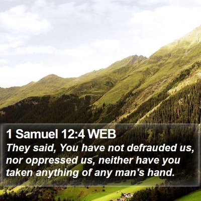 1 Samuel 12:4 WEB Bible Verse Image