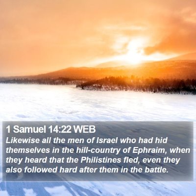 1 Samuel 14:22 WEB Bible Verse Image