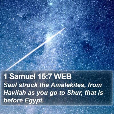 1 Samuel 15:7 WEB Bible Verse Image
