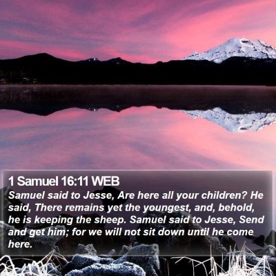 1 Samuel 16:11 WEB Bible Verse Image