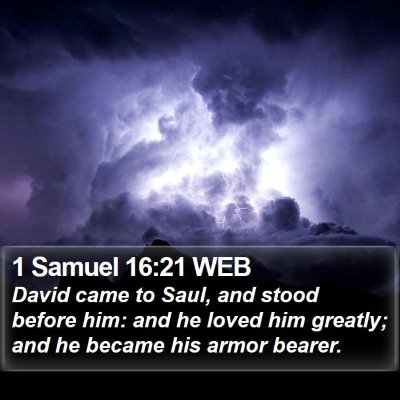 1 Samuel 16:21 WEB Bible Verse Image