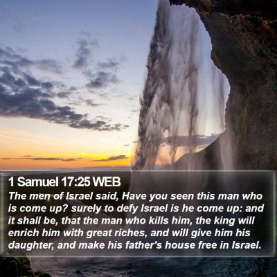 1 Samuel 17:25 WEB Bible Verse Image