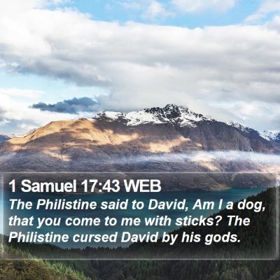 1 Samuel 17:43 WEB Bible Verse Image