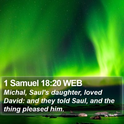1 Samuel 18:20 WEB Bible Verse Image