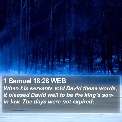 1 Samuel 18:26 WEB Bible Verse Image