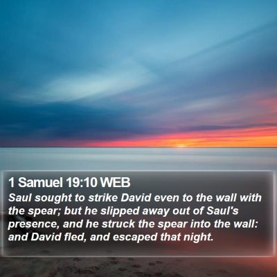 1 Samuel 19:10 WEB Bible Verse Image