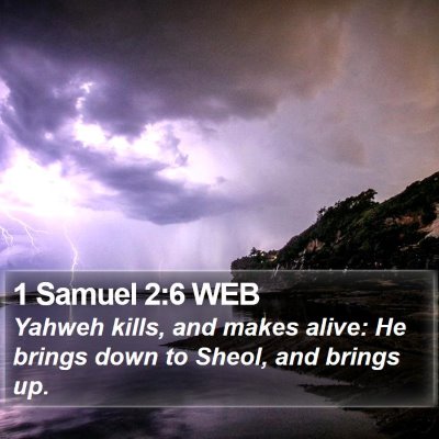1 Samuel 2:6 WEB Bible Verse Image