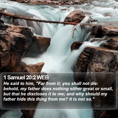 1 Samuel 20:2 WEB Bible Verse Image