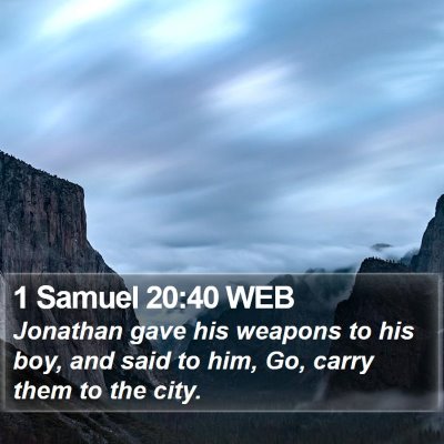 1 Samuel 20:40 WEB Bible Verse Image