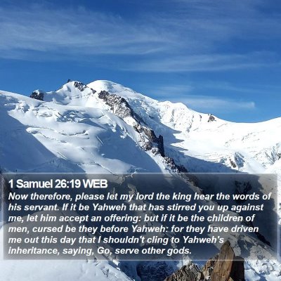 1 Samuel 26:19 WEB Bible Verse Image