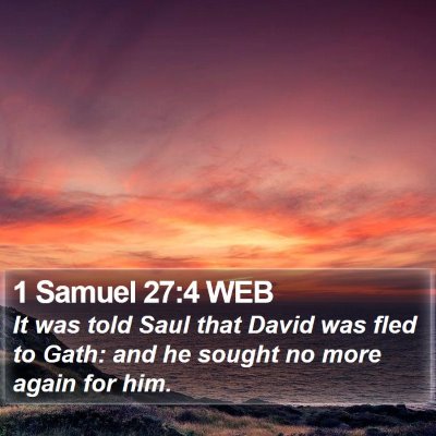 1 Samuel 27:4 WEB Bible Verse Image