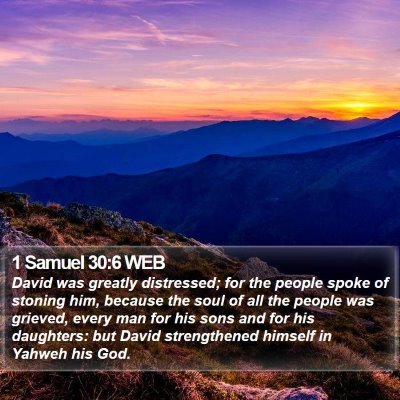 1 Samuel 30:6 WEB Bible Verse Image