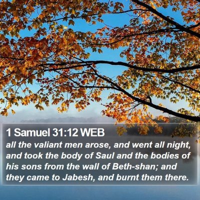 1 Samuel 31:12 WEB Bible Verse Image