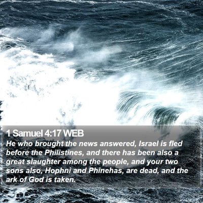 1 Samuel 4:17 WEB Bible Verse Image