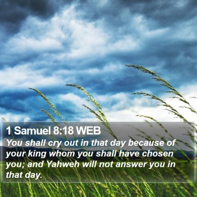 1 Samuel 8:18 WEB Bible Verse Image