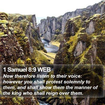 1 Samuel 8:9 WEB Bible Verse Image