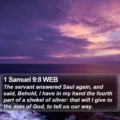1 Samuel 9:8 WEB Bible Verse Image