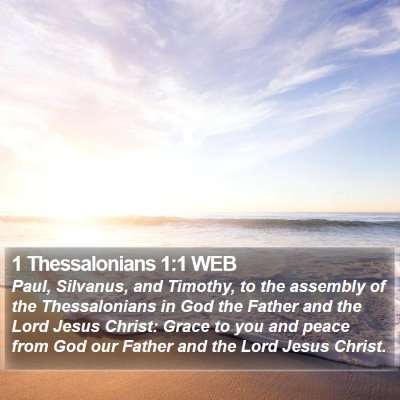 1 Thessalonians 1:1 WEB Bible Verse Image