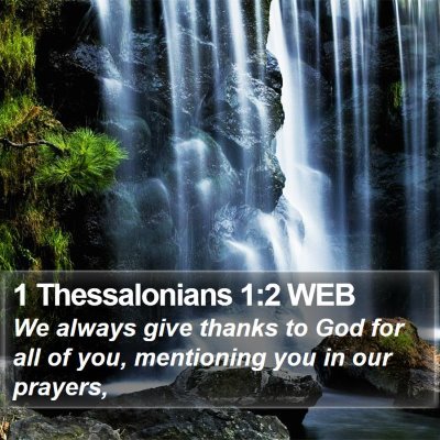 1 Thessalonians 1:2 WEB Bible Verse Image