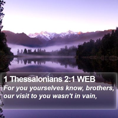 1 Thessalonians 2:1 WEB Bible Verse Image