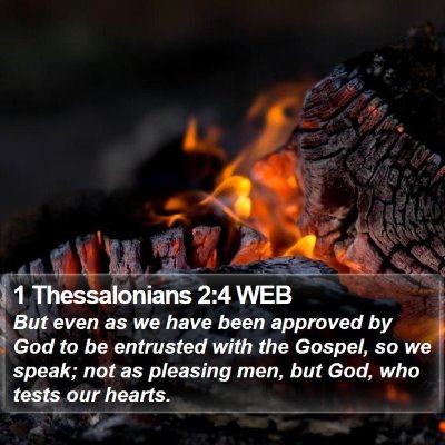 1 Thessalonians 2:4 WEB Bible Verse Image