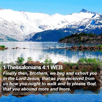 1 Thessalonians 4:1 WEB Bible Verse Image